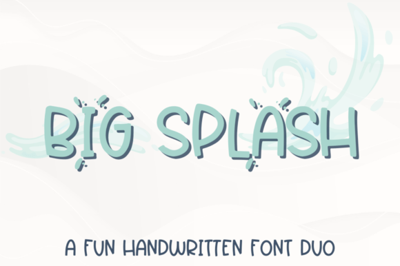 Big Splash: A Playful Font for Bold Campaigns
