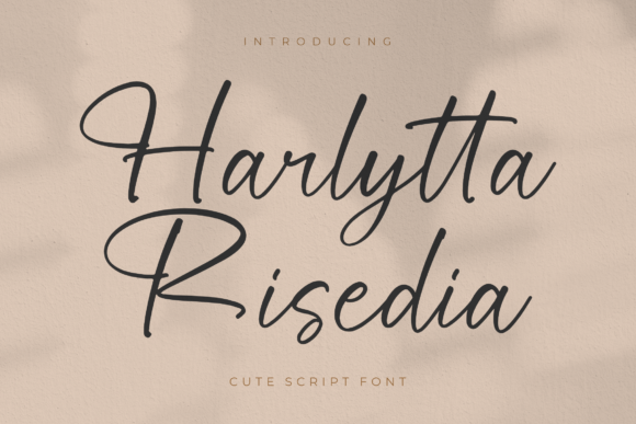Harlytta Risedia: A Dazzling Script Font