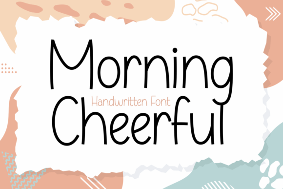 Morning Cheerful Font for Creative Projects