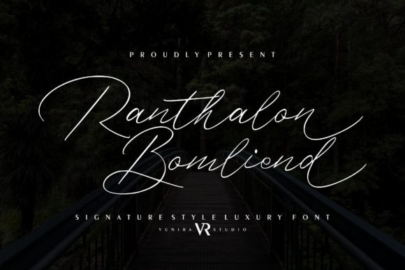 Ranthalon Bomliend: A Script Font for Elegant Design