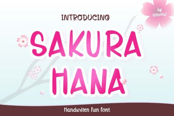 Sakura Hana Font Review