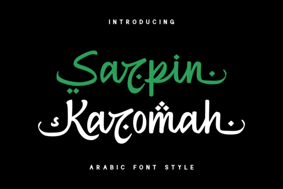 Sarpin Karomah: A Script Font That Adds Oriental Elegance to Your Creations