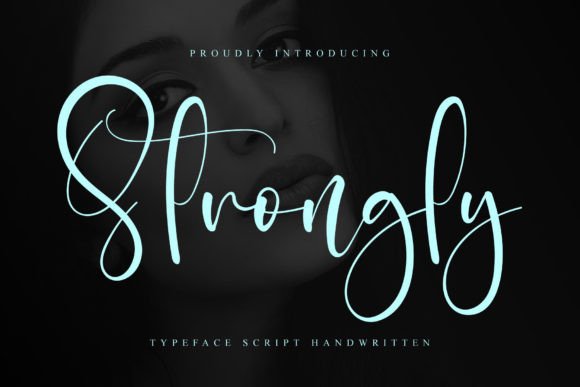 Strongly: A Stylish Script Font for Web Design