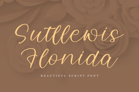 Suttlewis Flonida: A Handwritten Font for Elegant Design