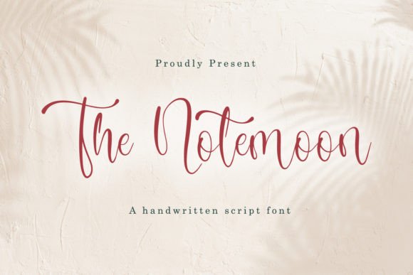 The Notemoon: A Script Font for Impactful Campaigns