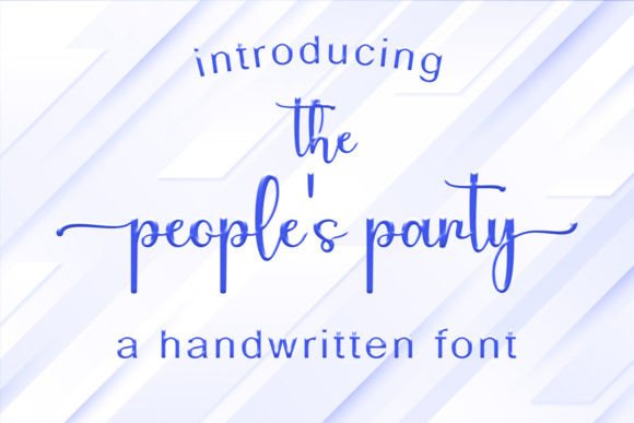 The People s Party: A Script Font That Elevates Editorial Design