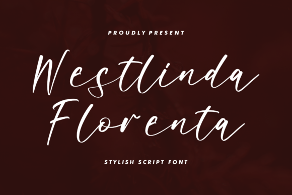 Westlinda Florenta: A Stylish Script Font